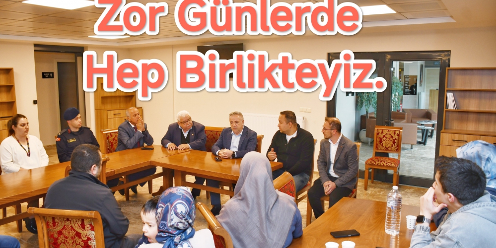 Zor Günlerde Hep Birlikteyiz