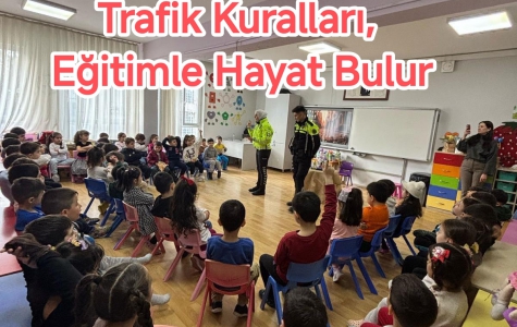 Trafik Kuralları, Eğitimle Hayat Bulur