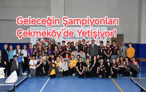 Geleceğin Şampiyonları Çekmeköy’de Yetişiyor!