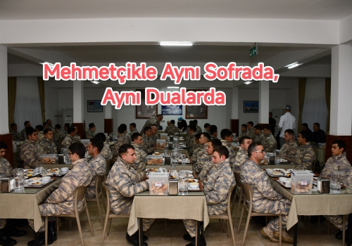 Mehmetçikle Aynı Sofrada, Aynı Dualarda