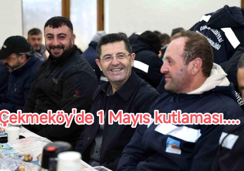 Çekmeköy'de 1 Mayıs kutlaması...