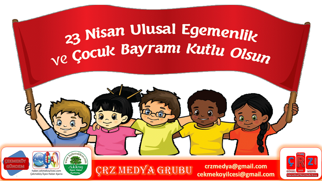 23-nisan-ulusal-egemenlik-ve-cocuk-bayram-tuem-cocuklara-kutlu-olsun