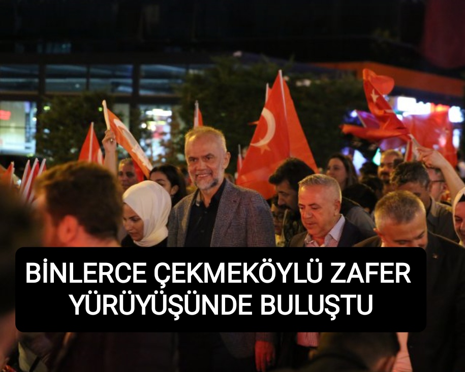 binlerce-cekmekoey-lue-zafer-yuerueyuesuende-bulustu