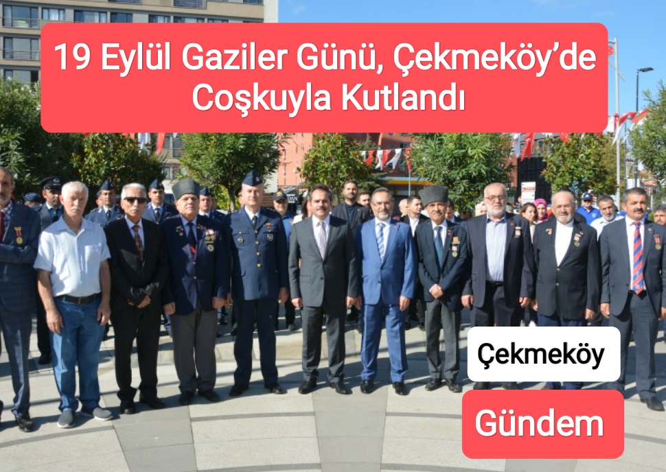 19-eyluel-gaziler-guenue-cekmekoey-ilcesinde-coskuyla-kutland