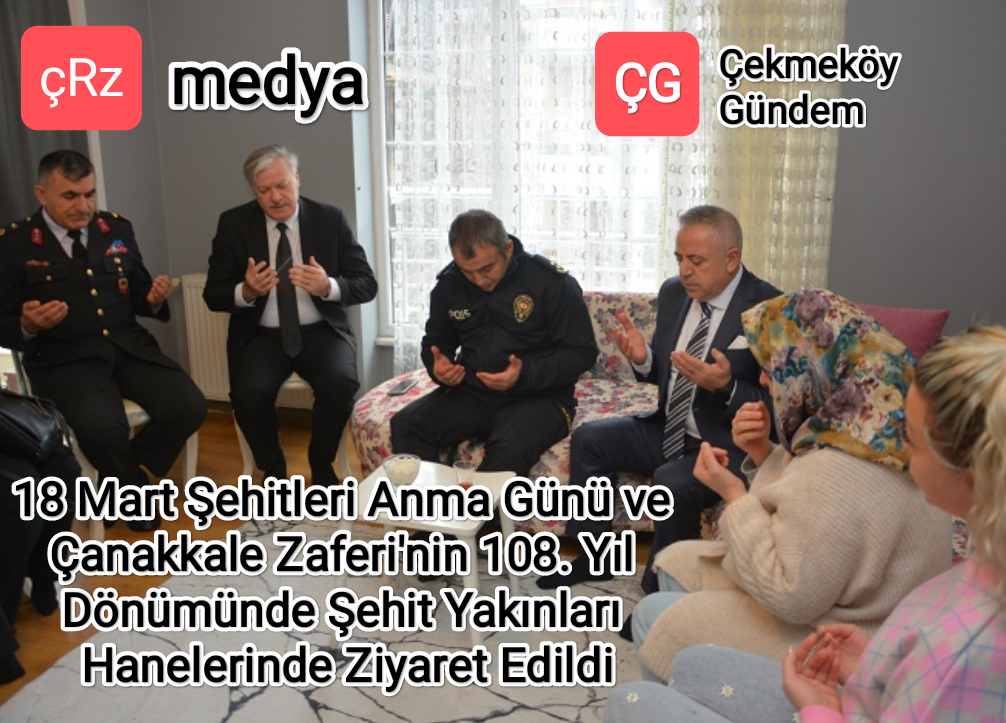 18-mart-sehitleri-anma-guenue-ve-canakkale-zaferi-nin-108-y-l-doenuemuende-sehit-yak-nlar-hanelerinde-ziyaret-edildi