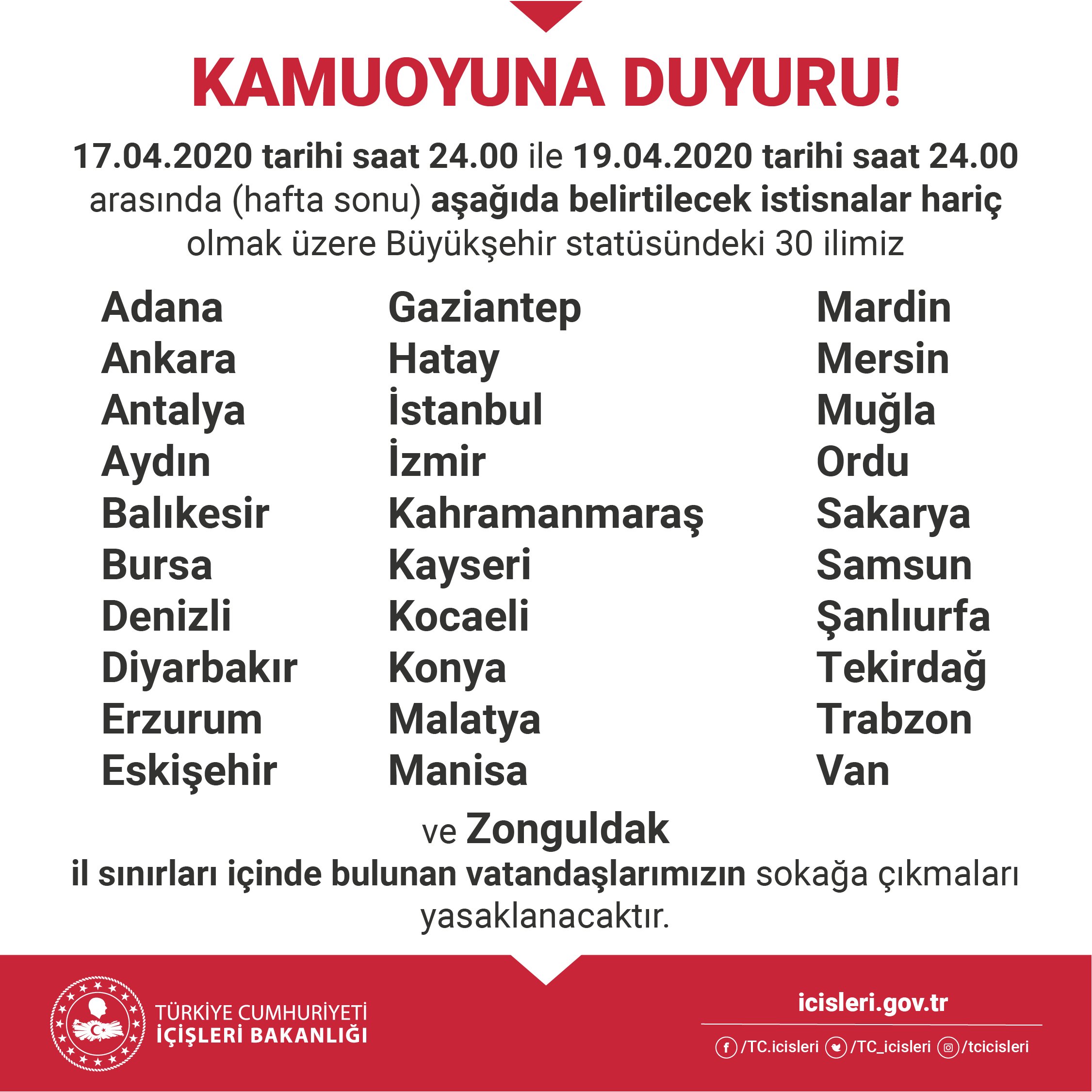 17-19-nisan-tarihleri-arasinda-30-bueyueksehir-ve-zonguldak-il-sinirlari-icerisinde-sokaga-cikma-yasagi